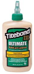 Клей столярный влагостойкий Titebond III Ultimate (237мл)